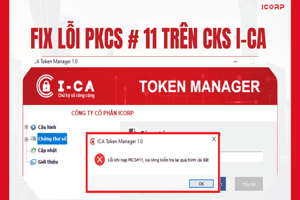 Fix Lỗi PKCS # 11 trên CKS I-CA